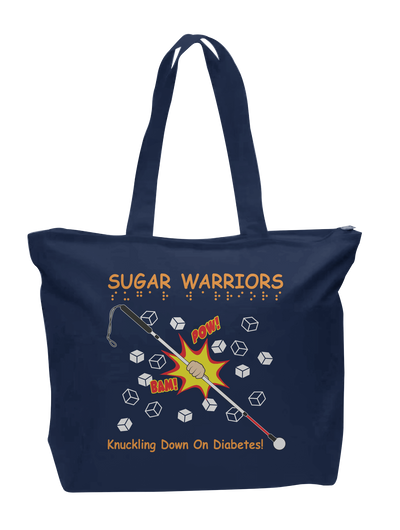 SUGAR WARRIORS is across the top in 3-D orange puff ink letters & Braille. Beneath that is a fist holding a white cane diagonally across the bag, smashing through cubes of sugar with the words, “pow”and “bam” around. “KNUCKLING DOWN ON DIABETES!” Is on the bottom of the bag in orange. ACB Diabetics in Action in white on the back.