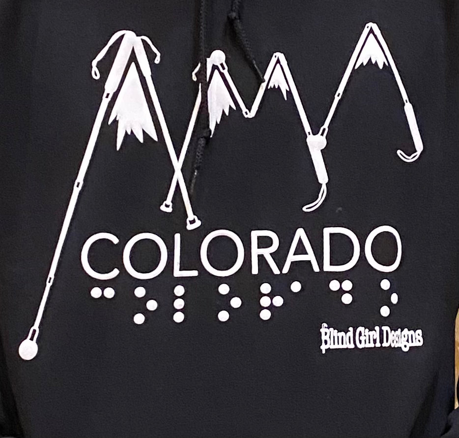 New! Colorado Mountain of Blind Canes  with Braille Hoodie - Black