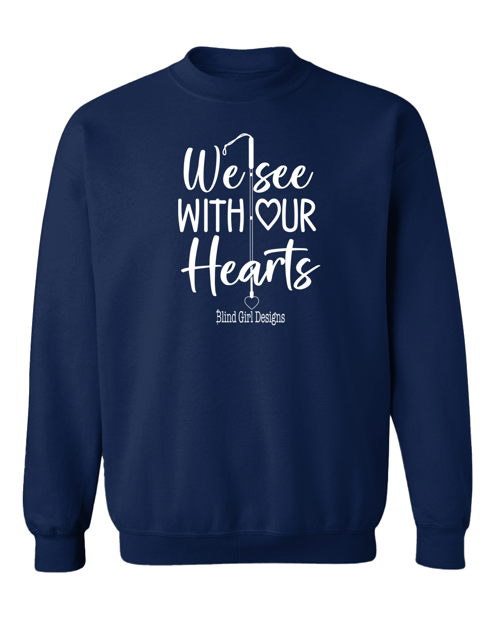 3D We See With Our Hearts Sweatshirt - Navy Blue