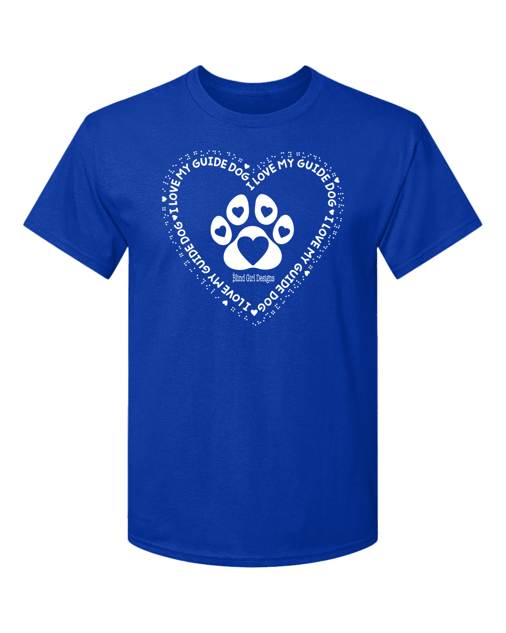 3D I Love My Guide Dog with Braille T-Shirt - Royal Blue