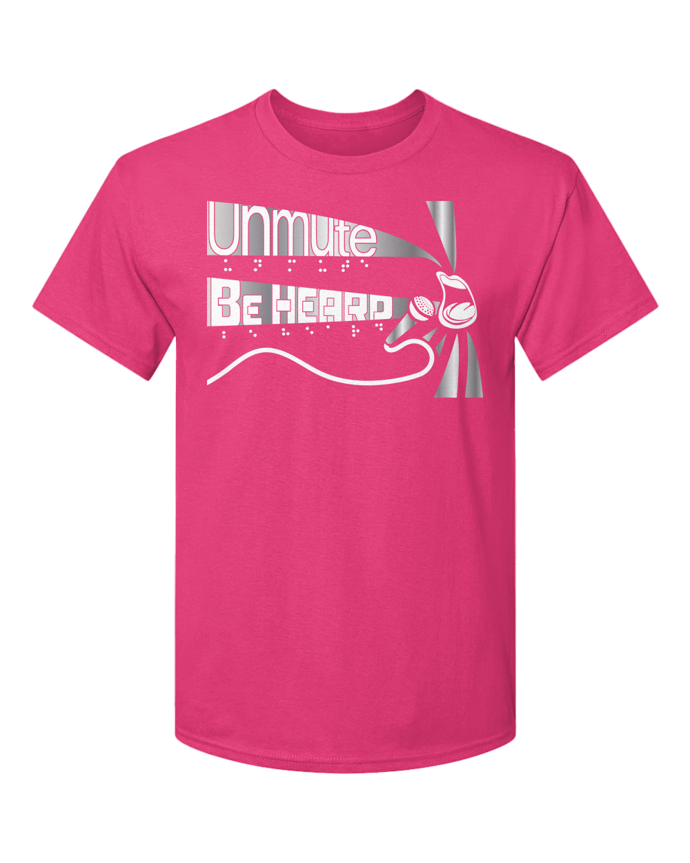 Unmute/Be Heard T-Shirt - Pink