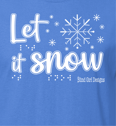 New! Tactile “Let It Snow!” Glow-in-the-Dark Sweatshirt - Carolina Blue