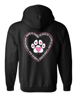 Home Is Where My Dog Is Full Zip Hoodie - Black