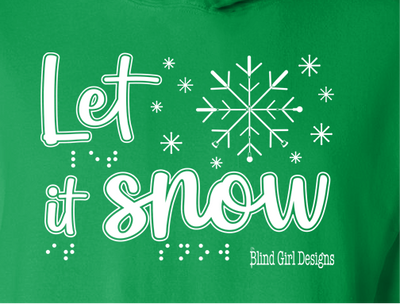 New! Tactile “Let It Snow!” Glow-in-the-Dark Hoodie - Irish Green