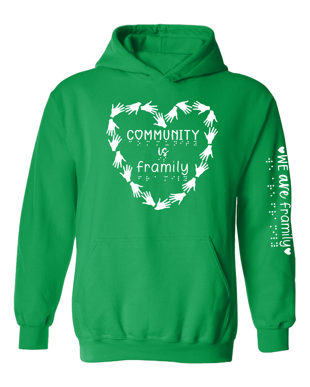 Community is Framily  Hoodie Irish Green