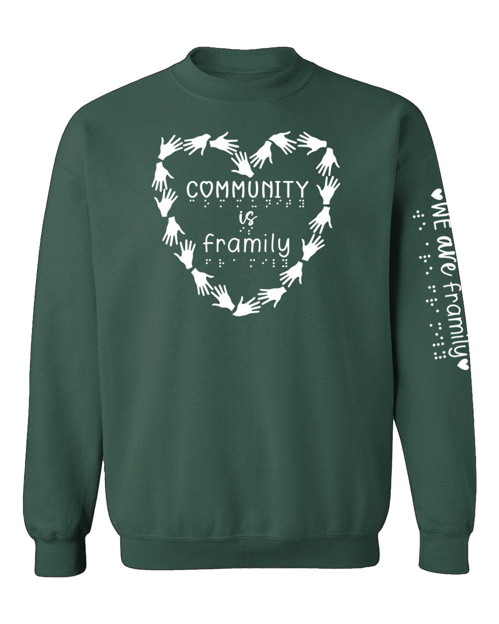 Community is Framily crewneck sweatshirt forest green