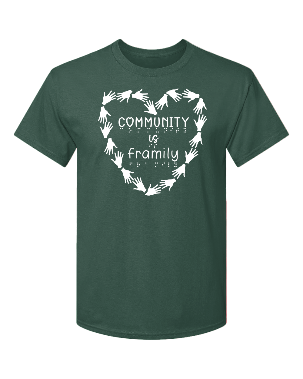 Community is Framily t shirt forest green