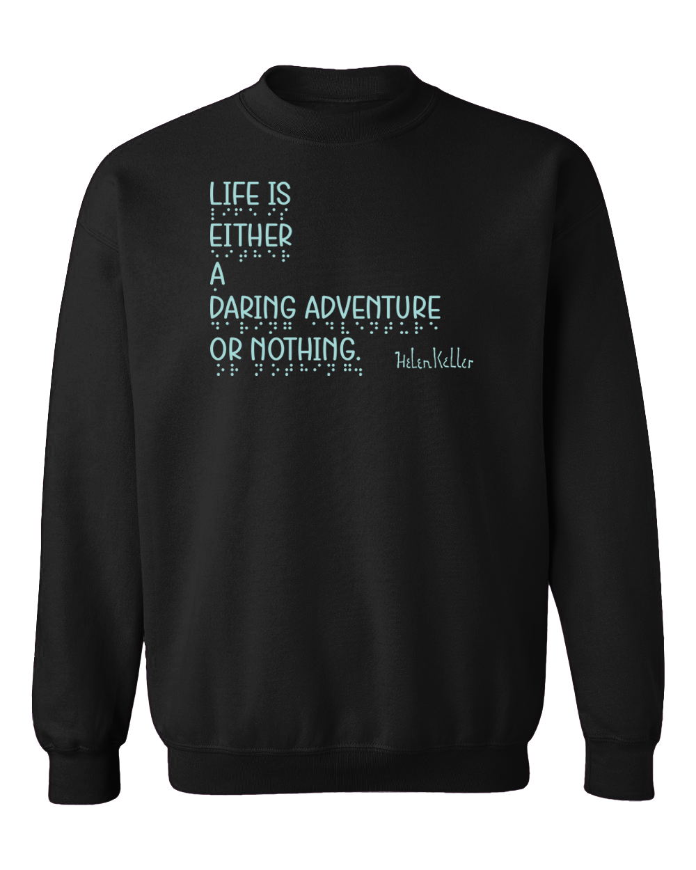 “Daring Adventure” Sweatshirt - Black with Blue Ink