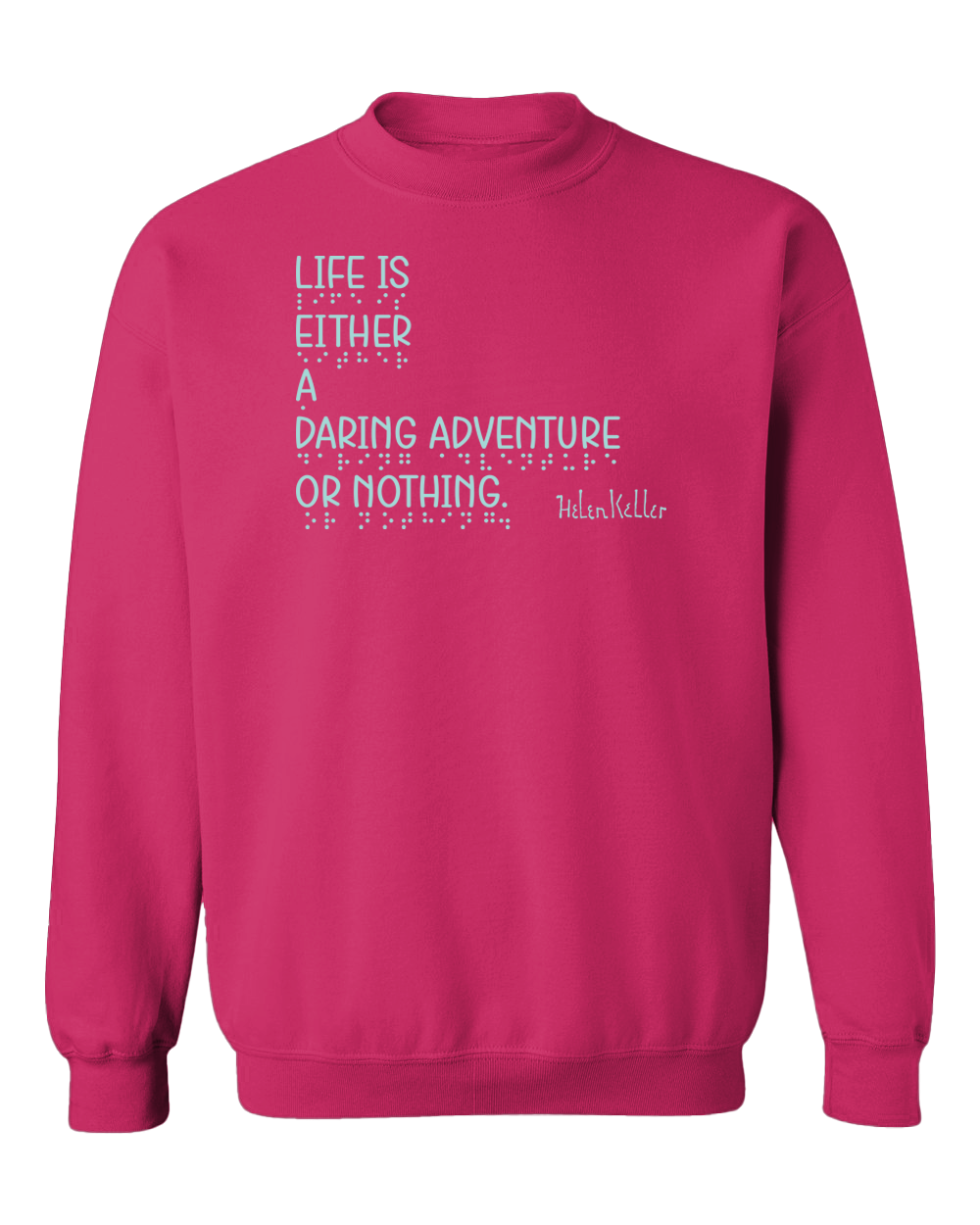 “Daring Adventure” Sweatshirt - Pink with Mint Ink