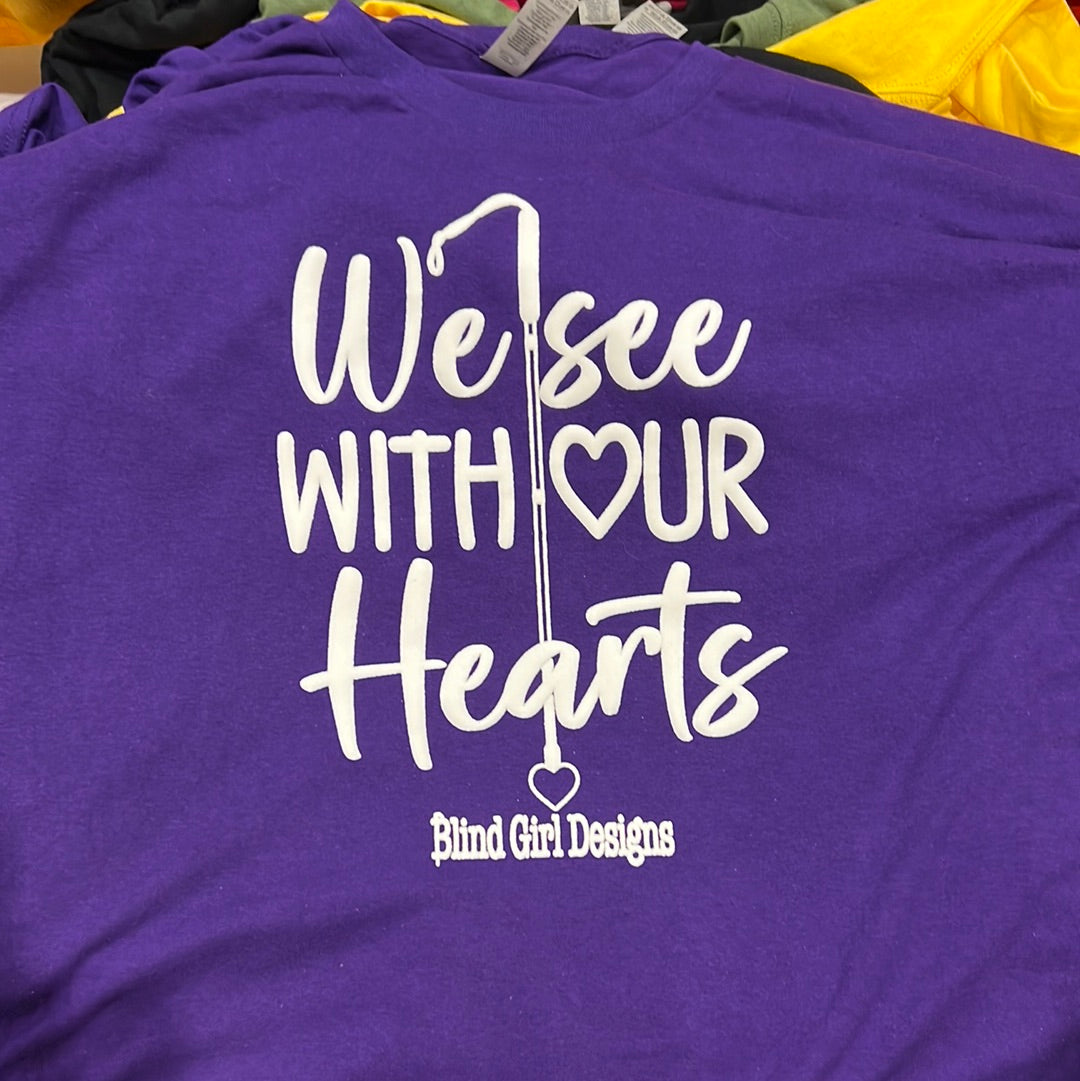 New! 3D We See With Our Hearts T-Shirt - Purple