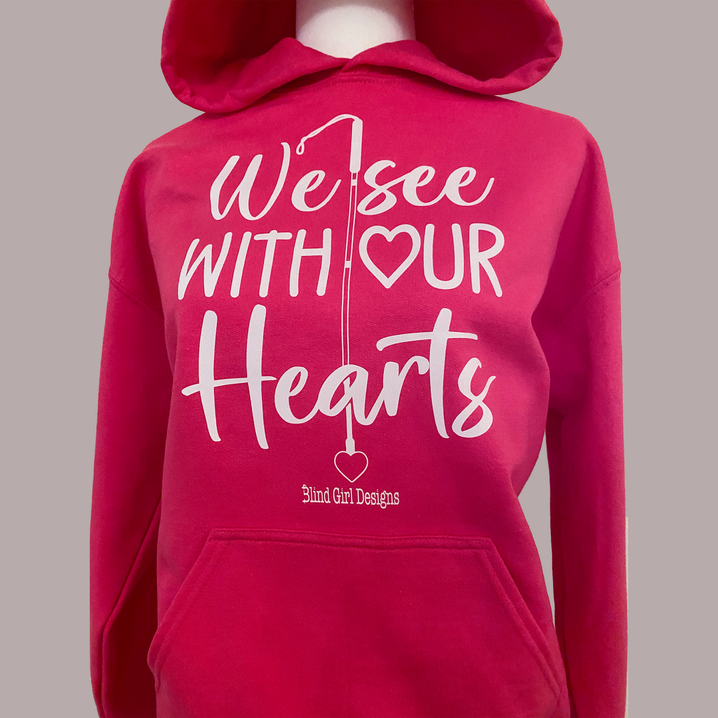 NEW 3D! We See With Our Hearts Hoodie - Bright Pink