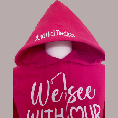 NEW 3D! We See With Our Hearts Hoodie - Bright Pink