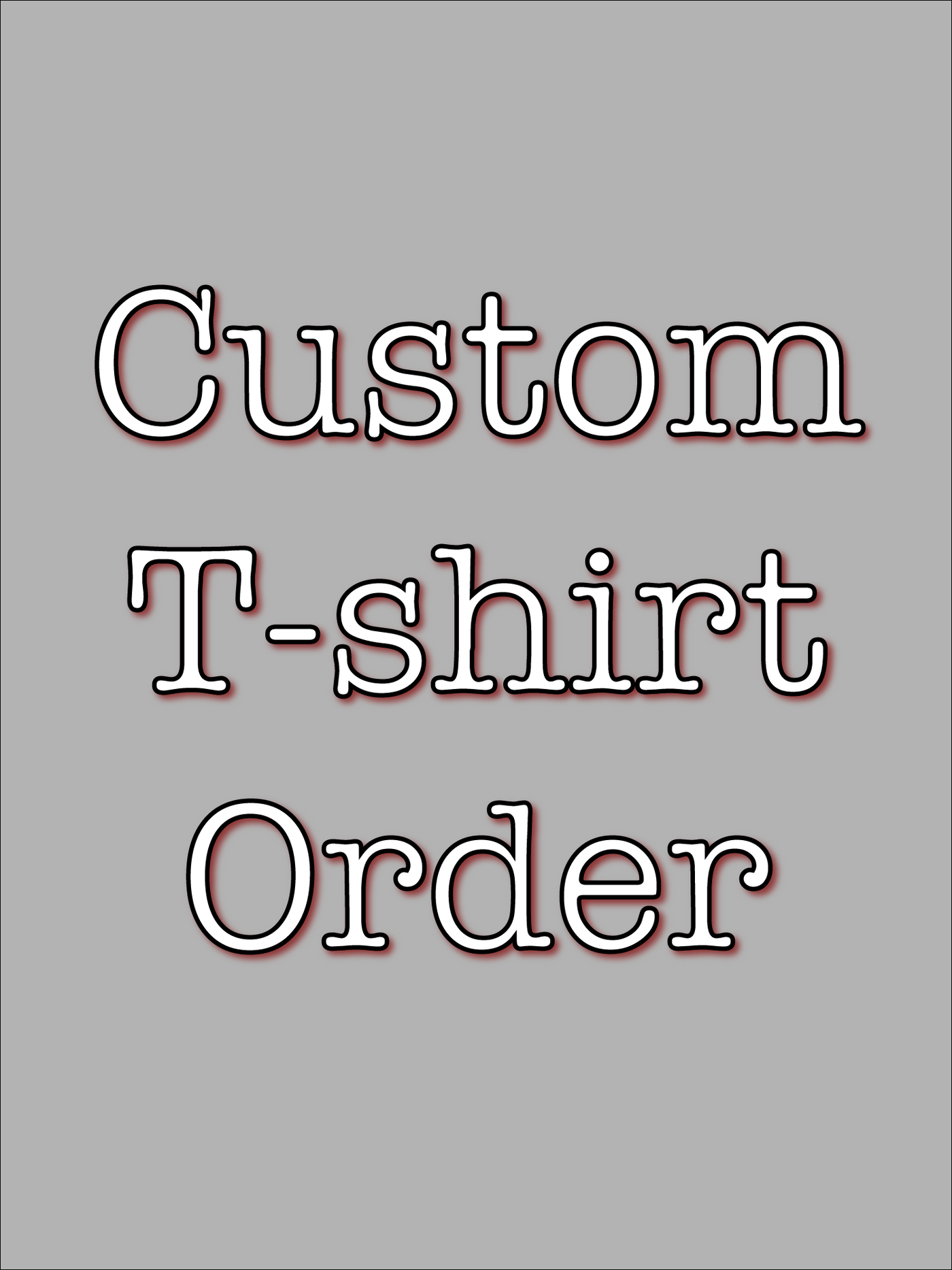 Custom T-Shirts Small-5XL